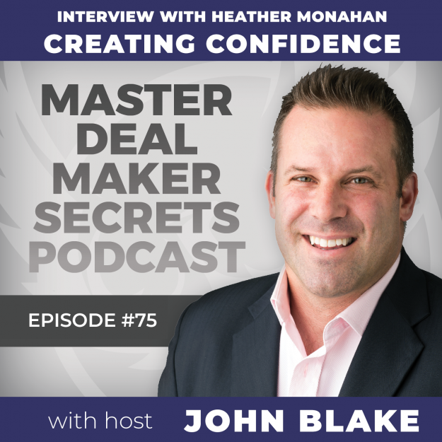 Blake-Episode075-HeatherMonahanCreatingConfidence-image John Blake Interview With Heather Monahan: Creating Confidence