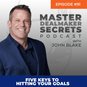 John Blake Five Keys to Hitting your Goals