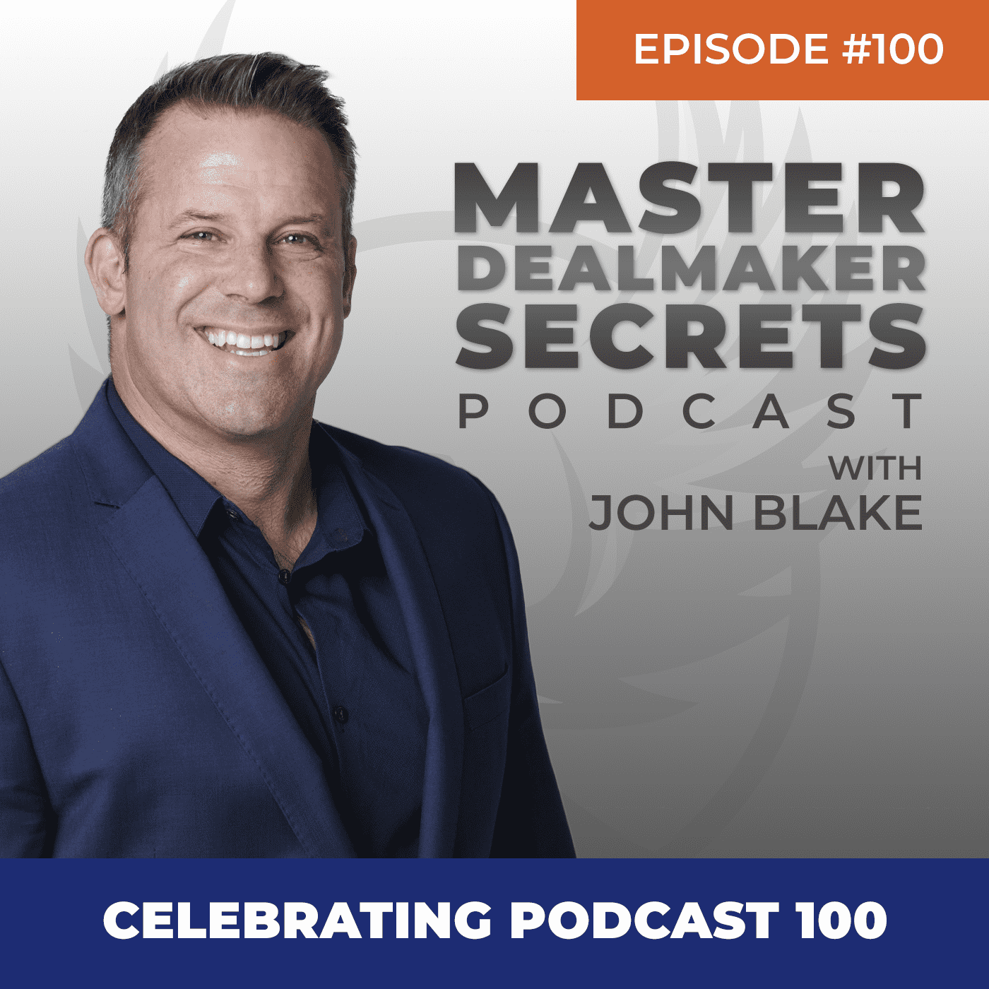 John Blake Celebrating Podcast 100