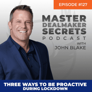 John Blake Three Ways to Be Proactive During Lockdown