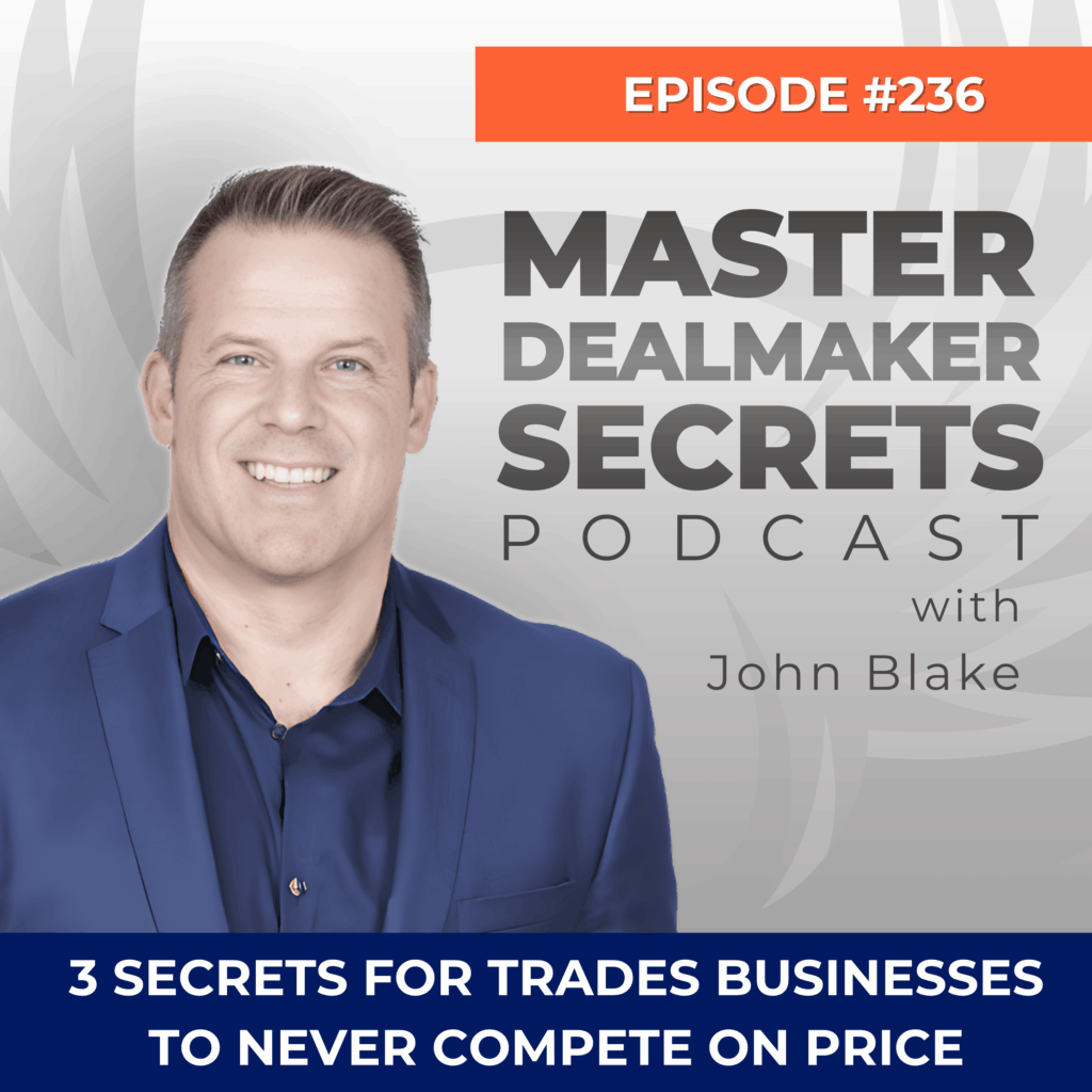 Episode 236 3 Secrets For Trades Businesses To Never Compete On Price Again 1